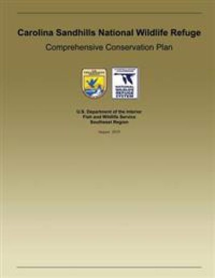 Carolina Sandhills National Wildlife Refuge: Comprehensive Conservation Plan