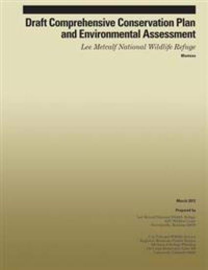 Draft Comprehensive Conservation Plan and Environmental Assessment Lee Metcalf National Wildlife Refuge