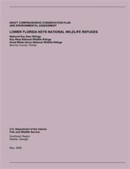 Draft Comprehensive Conservation Plan and Environment Assessment: Lower Florida Keys National Wildlife Refuges