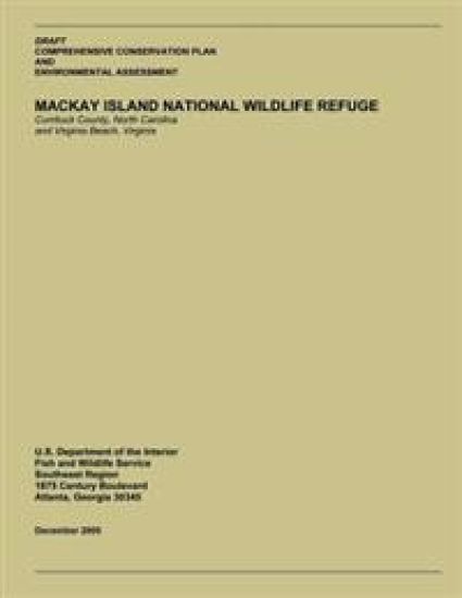 Draft Comprehensive Conservation Plan and Environment Assessment: Mackay Island National Wildlife Refuge