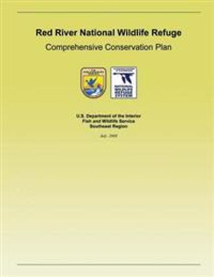 Red River National Wildlife Refuge: Comprehensive Conservation Plan