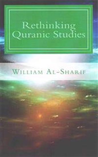 Rethinking Quranic Studies