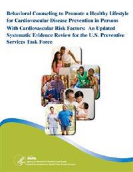 Behavioral Counseling to Promote a Healthy Lifestyle for Cardiovascular Disease Prevention in Persons With Cardiovascular Risk Factors: An Updated Sys