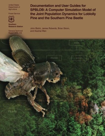 Documentation and User Guides for SPBLOB: A Computer Simulation Model of the Joint Population Dynamics for Loblolly Pine and the Southern Pine Beetle