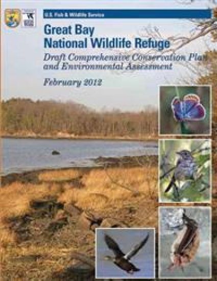 Great Bay National Wildlife Refuge: Draft Comprehensive Conservation Plan and Environmental Assessment February 2012