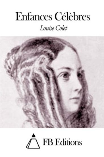 Enfances Célèbres