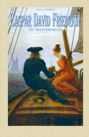 Caspar David Friedrich: 110 Masterpieces