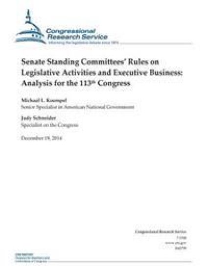 Senate Standing Committees' Rules on Legislative Activities and Executive Business: Analysis for the 113th Congress – Congressional Research Service, kirjan kansikuva