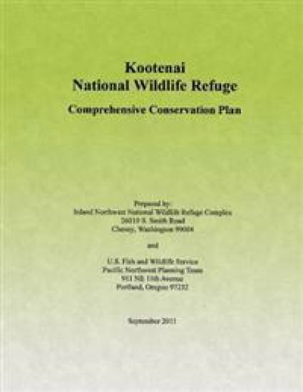 Kootenai National Wildlife Refuge: Comprehensive Conservation Plan