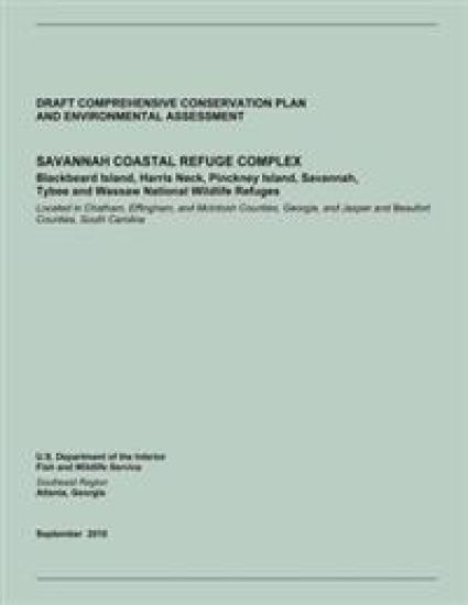 Savannah Coastal Refuge Complex: Draft Comprehensive Conservation and Environmental Assessment