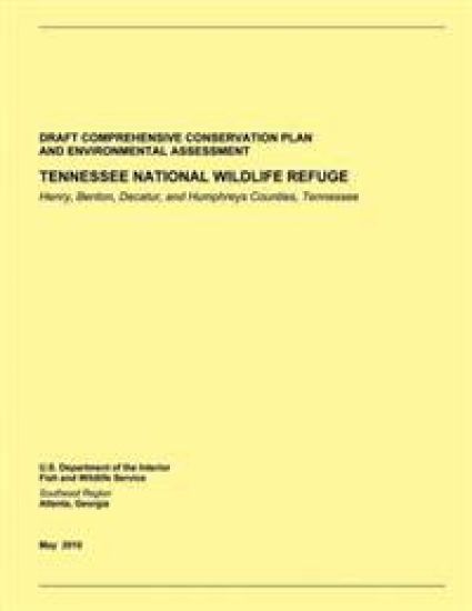 Tennessee National Wildlife Refuge: Draft Comprehensive Conservation Plan and Environmental Assesment