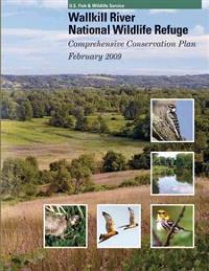 Wallkill River National Wildlife Refuge: Comprehensive Conservation Plan