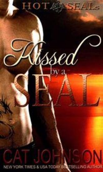Kissed by a SEAL: Hot SEALs