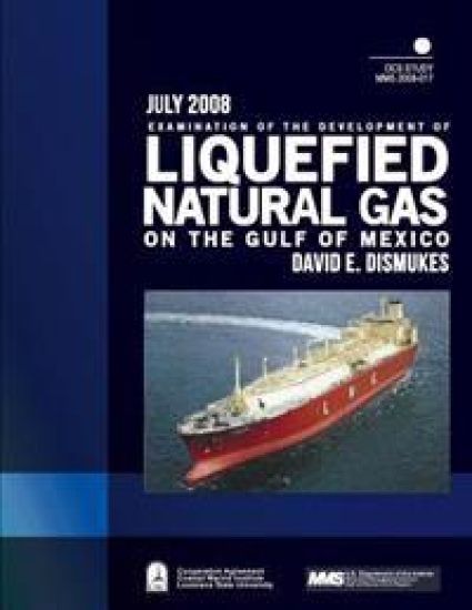 Examination of the Development of Liquefied Natural Gas on the Gulf of Mexico