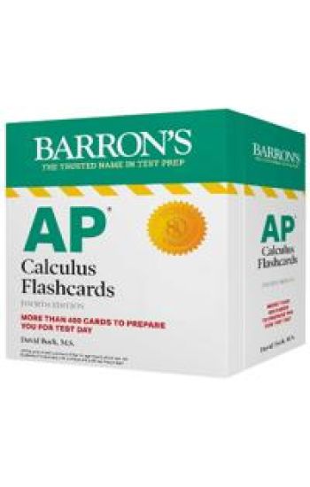 AP Calculus Flashcards, Fourth Edition: Up-to-Date Review and Practice + Sorting Ring for Custom Study