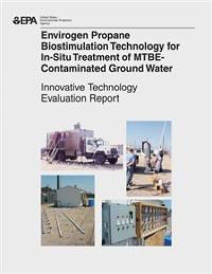 Envirogen Propane Biostimulation Technology for In-Situ Treatment for MTBE-Contaminated Ground Water