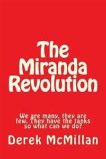 The Miranda Revolution