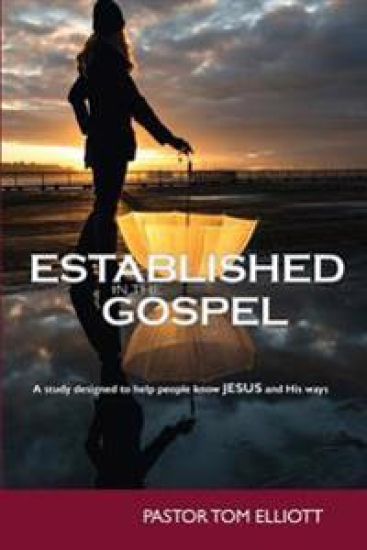 Established in the Gospel