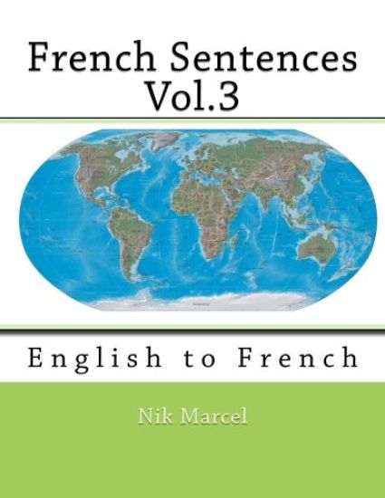 French Sentences Vol.3: English to French