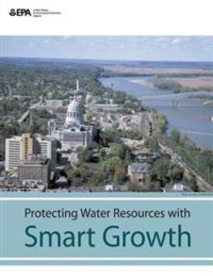 Protecting Water Resources With Smart Growth
