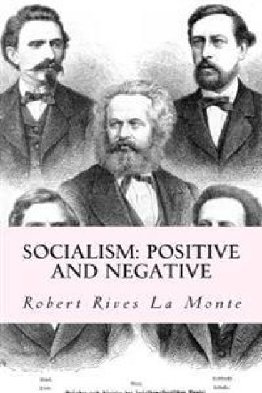 Socialism: Positive and Negative