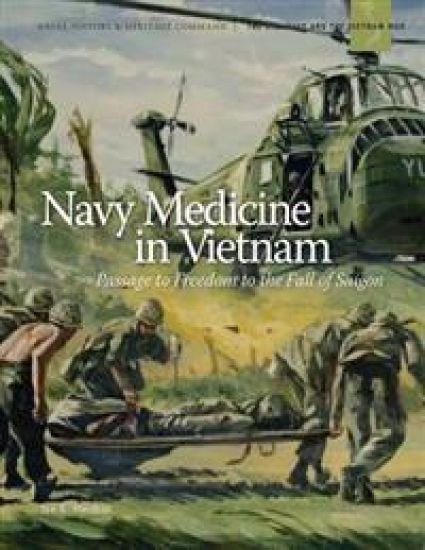 Navy Medicine in Vietnam (Color)