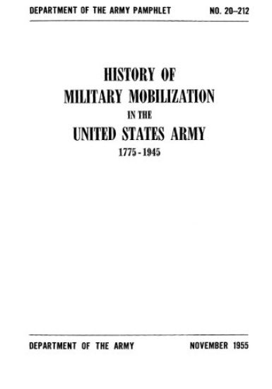 History of Military Mobilization in the United States Army 1775-1945