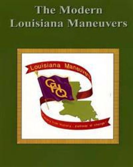 The Modern Louisiana Maneuvers