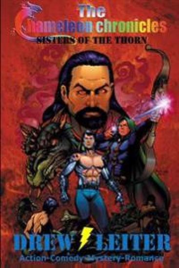 The Chameleon Chronicles: Sisters of the Thorn