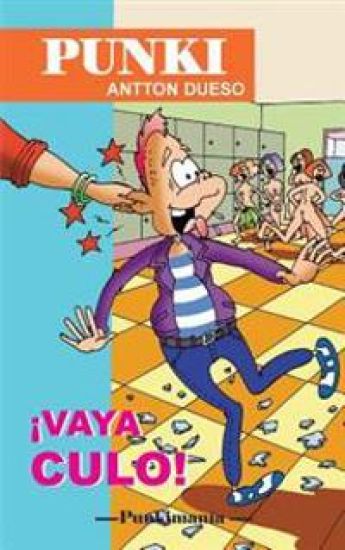 ¡Vaya culo!: Punki