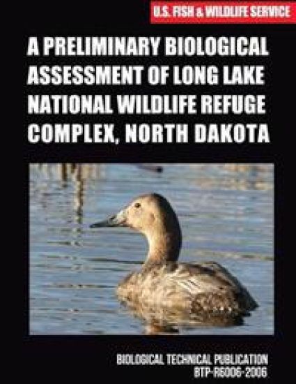A Preliminary Biological Assessment of Long Lake National Wildlife Refuge Complex, North Dakota – U S Fish & Wildlife Service, kirjan kansikuva