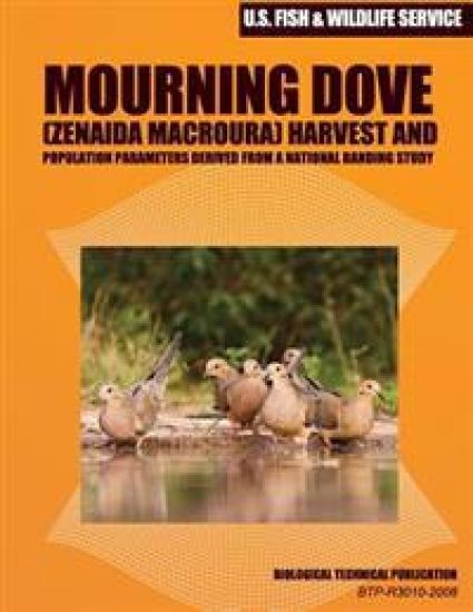 Mourning Dove (Zenaida macroura) Harvest and Population Parameters Derived from a National Banding Study: Biological Technical Publication – U S Fish & Wildlife Service, kirjan kansikuva