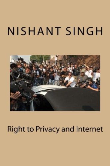 Right to Privacy and Internet