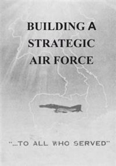 Building a Strategic Air Force