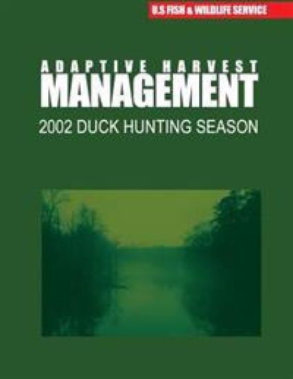 Adaptive Harvest Management 2002 Duck Hunting Season – U S Fish & Wildlife Service, kirjan kansikuva