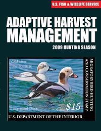 Adaptive Harvest Management 2009 Hunting Season