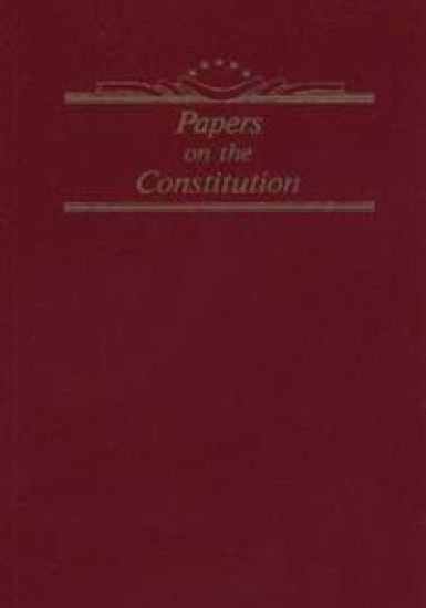 Papers on the Constitution