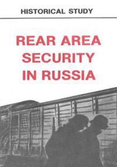 Rear Area Security in Russia: The Soviet Second Front Behind the German Lines