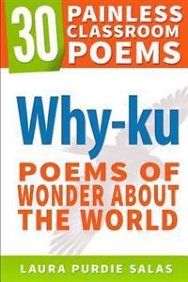 Why-Ku: Poems of Wonder about the World