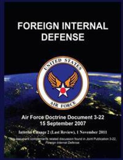 Foreign Internal Defense: Air Force Doctrine Document 3-22 15 September 2007