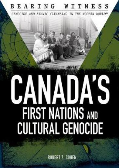 Canada's First Nations and Cultural Genocide
