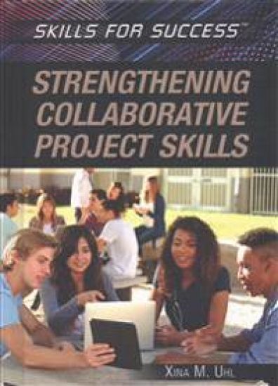 Strengthening Collaborative Project Skills