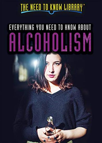 Everything You Need to Know about Alcoholism