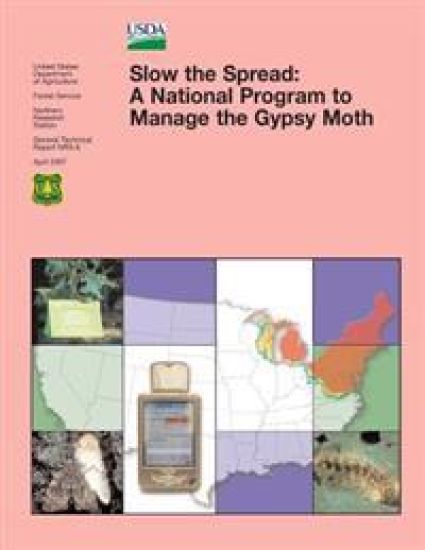 Slow the Spread: A National Program to Manage the Gypsy Moth