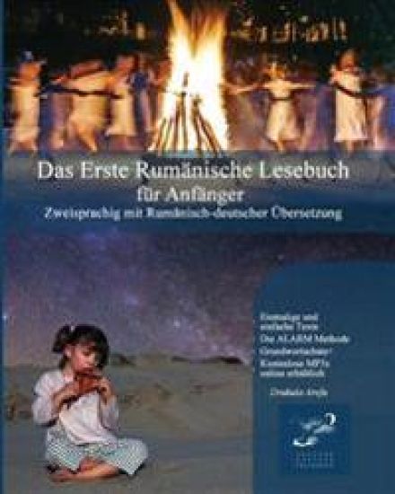 Das Erste Rumänische Lesebuch für Anfänger: Stufen A1 A2 Zweisprachig mit Rumänisch-deutscher Übersetzung