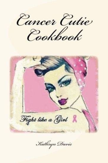 Cancer Cutie Cookbook