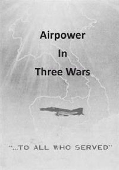 Airpower in Three Wars