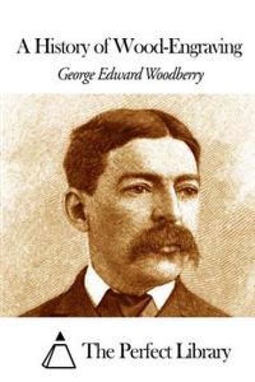 A History of Wood-Engraving