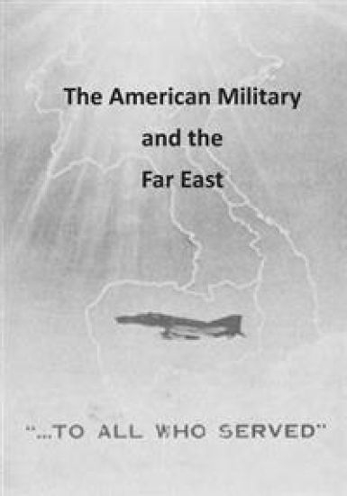 The American Military and the Far East