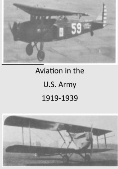 Aviation in the U.S. Army 1919-1939